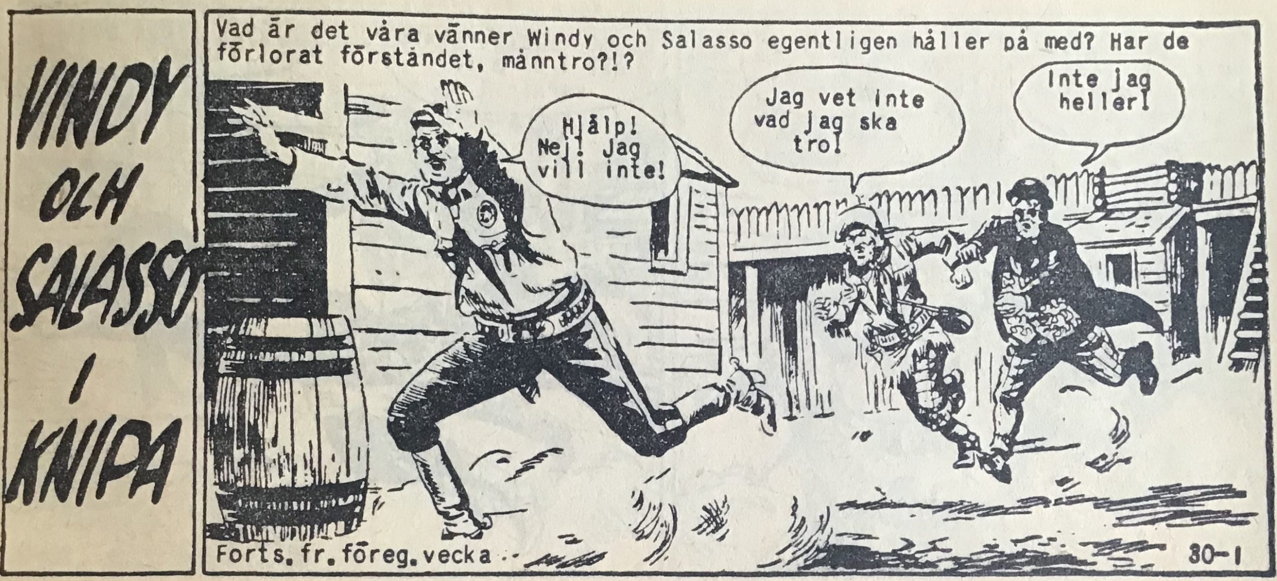 Den fartfyllda inledningen till Windy och Salasso i knipa, ur Vild Västern nr 30. 1959