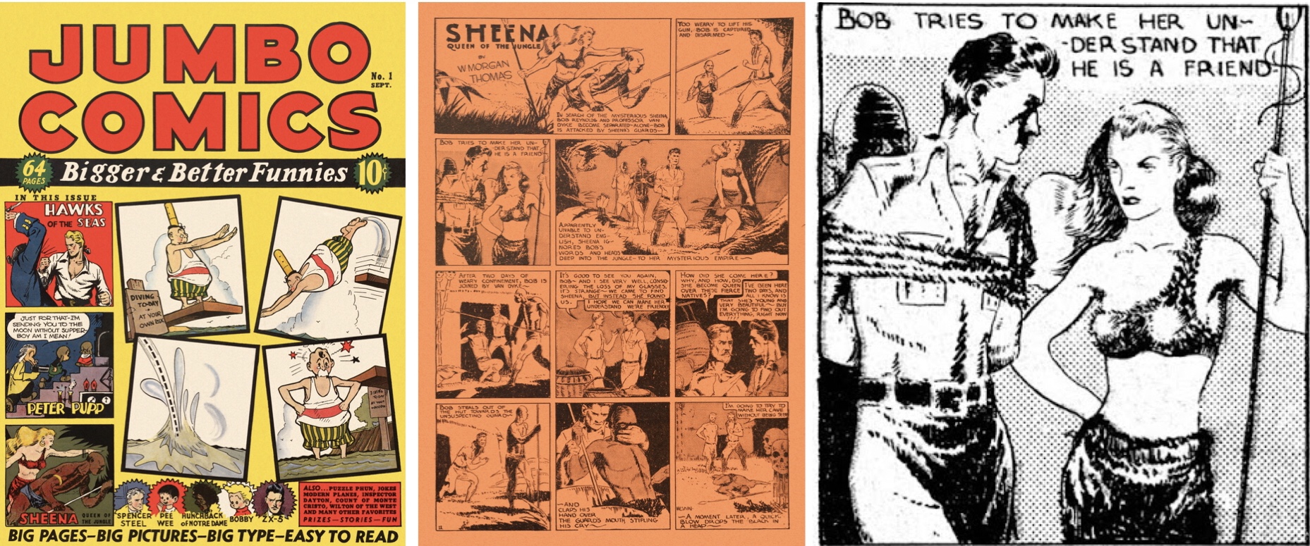 Jumbo Comics #1 publicerade svart/vita serier på färgat papper, men exkluderar man bakgrundsfärgen får man fram bilden på Sheena till höger.