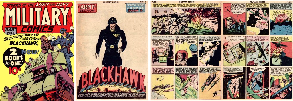 Omslag till Military Comics #1 (1941). och inledande sidor med Blackhawk. ©Quality/Comic Magazines