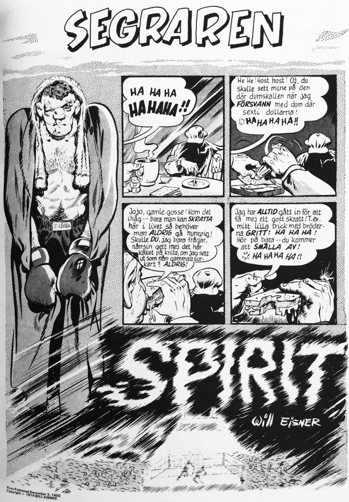 Inledande sida ur episoden Segraren ur Spirit (1976). ©Eisner