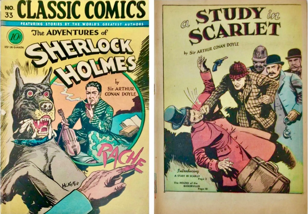 Omslag till Classic Comics #33 (1947) och inledande sida ur A Study in Scarlet. Tidningen innehöll även The Hound of the Baskervilles.  ©Gilberton