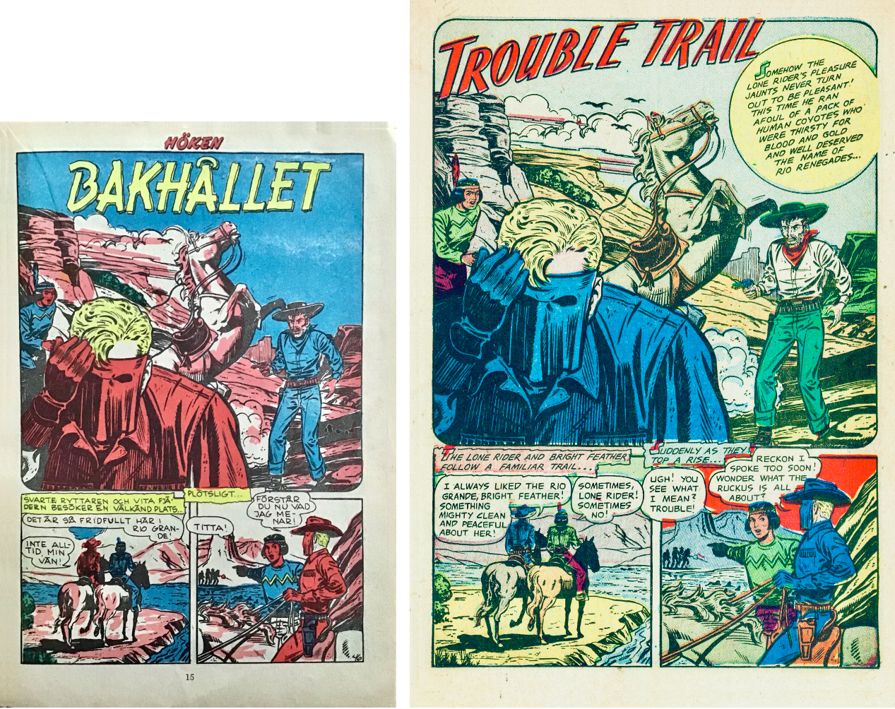 Inledande sida till Svarte ryttaren ur Höken nr 46, 1957, och motsvarande sida i original ur The Lone Rider #4 (1954). ©Farrell