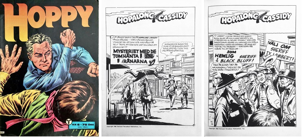 Omslag till ur Hoppy nr 6, 1963, och inledande sida till de båda Hopalong Cassidy-episoderna. ©Formatic/DC/National