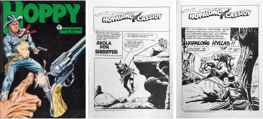 Omslag till Hoppy nr 2, 1963, och inledande sida till de båda Hopalong Cassidy-episoderna. ©Formatic/DC/National