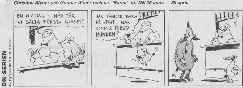 En inledande stripp med Baren, publicerad i Dagens Nyheter 16 mars 1987. ©Alvner/Almér