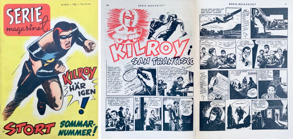 Omslag till nr 30-31, 1953, och inledande uppslag ur ett avsnitt med Kilroy av Rolf Gohs. ©Seriemagasinets förlag/Press&Publicity