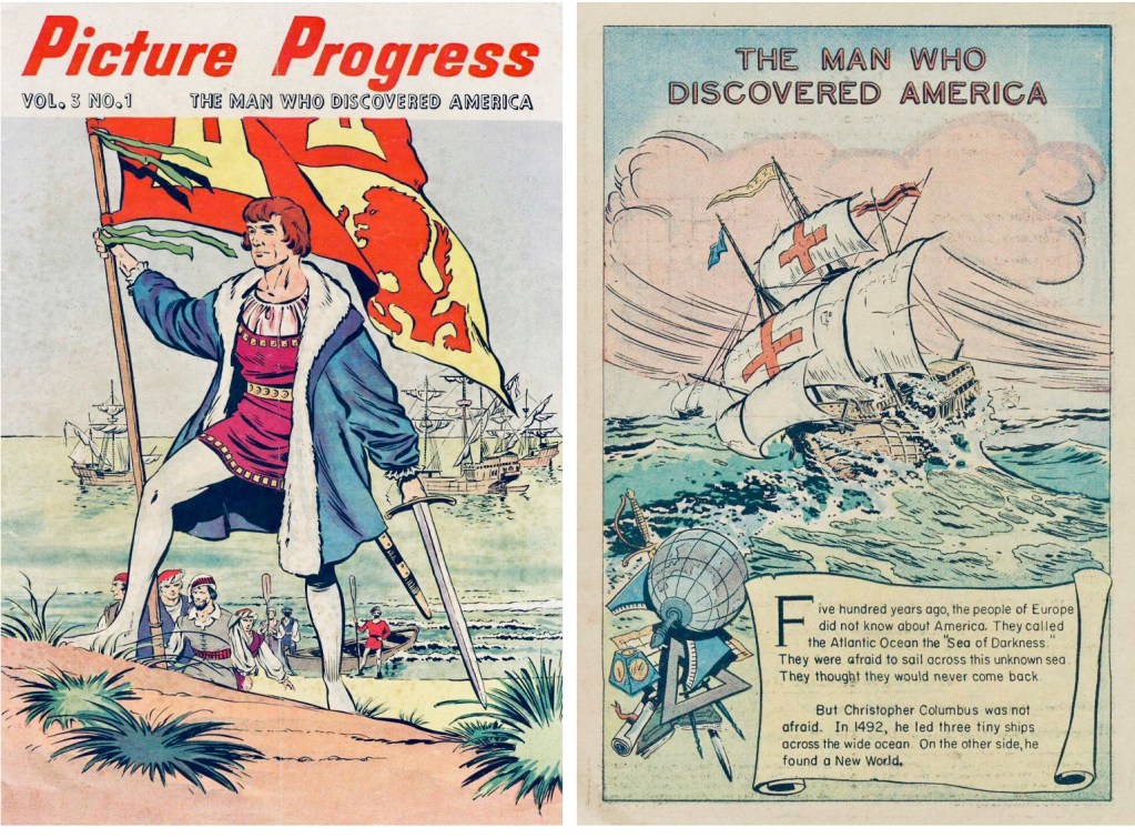 Omslag till Picture Progress #15 (v3#1, 1954) och inledande sida till ’The Man Who Discovered America’. ©Gilberton