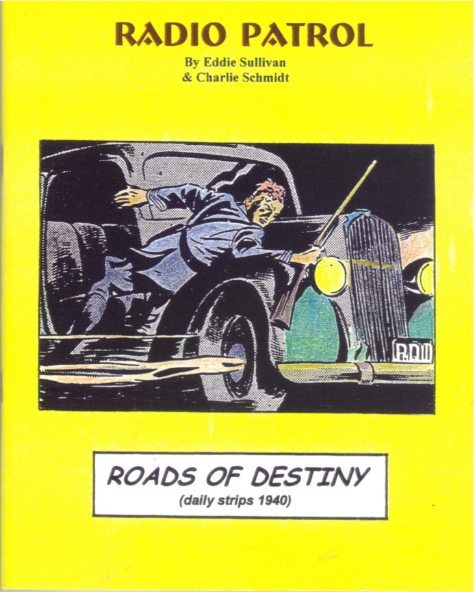 Omslag till Radio Patrol: Roads of Destiny (2006). ©Pacific
