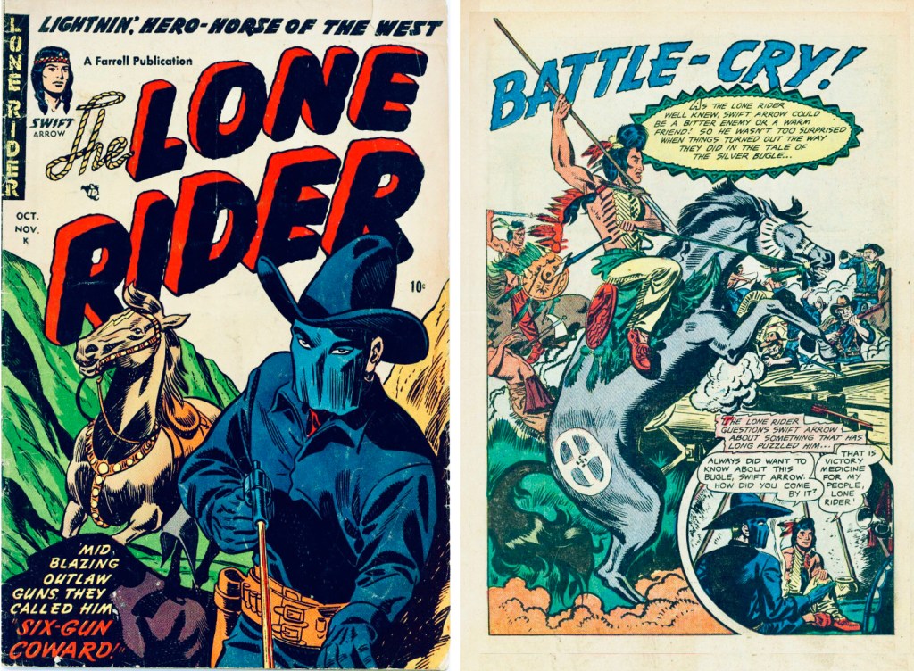 Omslag till The Lone Rider #10 (1952) och inledande sida till ’Battle-Cry’. ©Ajax-Farrell