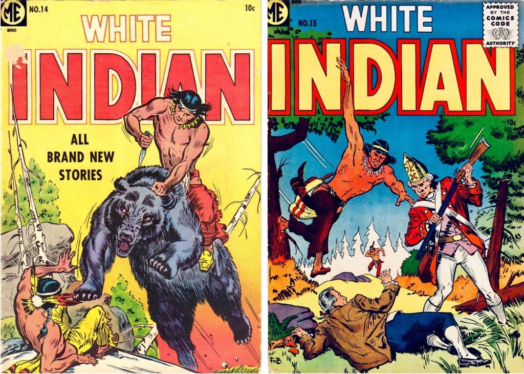 Omslag till White Indian #14 och #15 (A-1 #117 och #135, 1954). ©ME