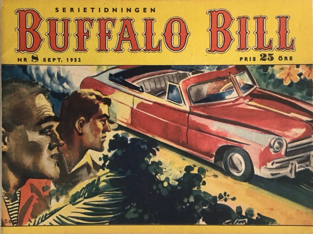Helgonet var länge en delgav innehållet i Buffalo Bill (1952-53). ©Serieförlaget