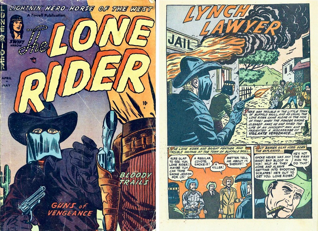 Omslag till The Lone Rider #13 (1953) och inledande sida till ’Lynch Lawyer’. ©Ajax-Farrell