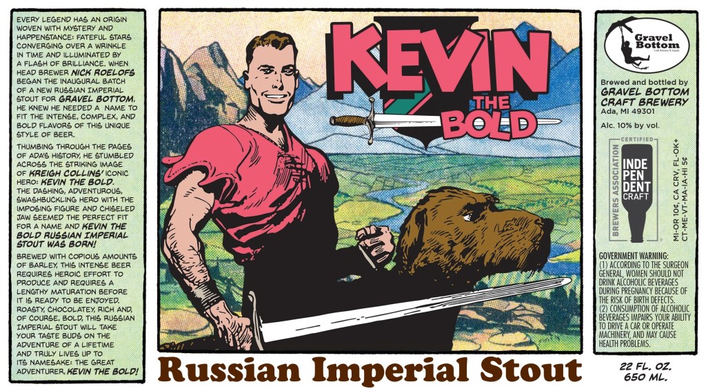 Kevin the Bold Russian Imperial Stout. ©Collins/Gravel Bottom